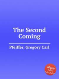 The Second Coming