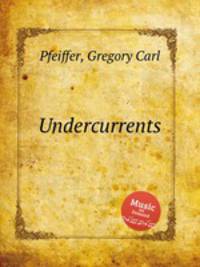 Undercurrents