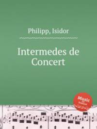 Intermedes de Concert