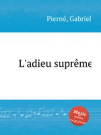 L`adieu suprme