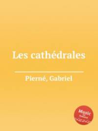 Les cathdrales