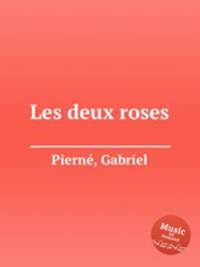 Les deux roses
