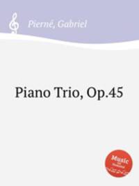 Piano Trio, Op.45