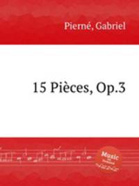 15 Pices, Op.3