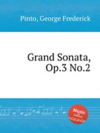 Grand Sonata, Op.3 No.2