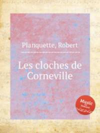 Les cloches de Corneville