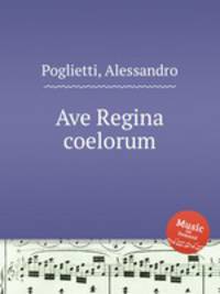 Ave Regina coelorum
