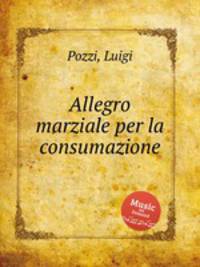 Allegro marziale per la consumazione