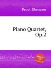 Piano Quartet, Op.2