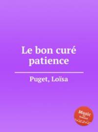 Le bon cur patience