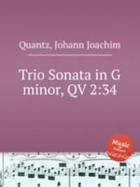 Trio Sonata in G minor, QV 2:34