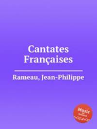 Cantates Franaises