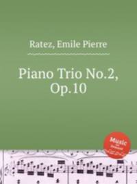 Piano Trio No.2, Op.10