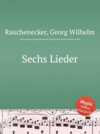 Sechs Lieder