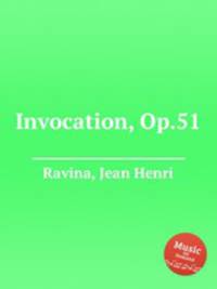 Invocation, Op.51