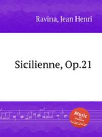 Sicilienne, Op.21