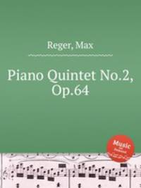 Piano Quintet No.2, Op.64