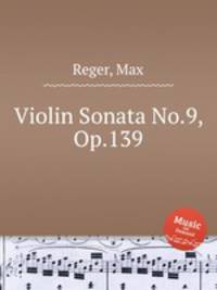 Violin Sonata No.9, Op.139