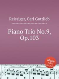 Piano Trio No.9, Op.103