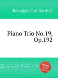 Piano Trio No.19, Op.192
