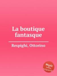 La boutique fantasque
