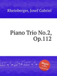 Piano Trio No.2, Op.112