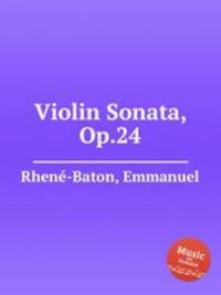 Violin Sonata, Op.24