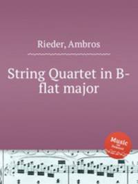 String Quartet in B-flat major