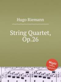 String Quartet, Op.26
