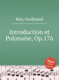 Introduction et Polonaise, Op.176