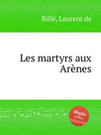 Les martyrs aux Arеnes