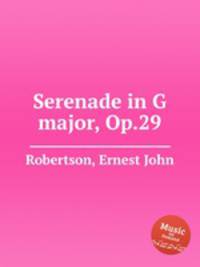 Serenade in G major, Op.29