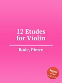 12 Etudes for Violin