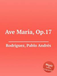 Ave Mara, Op.17
