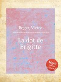 La dot de Brigitte