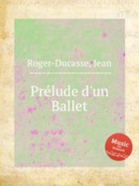 Prеlude d'un Ballet