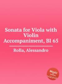 Sonata for Viola with Violin Accompaniment, BI 65