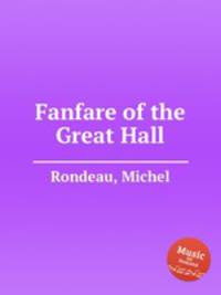 Fanfare of the Great Hall
