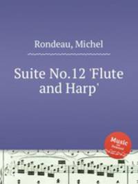 Suite No.12 `Flute and Harp`