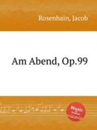Am Abend, Op.99