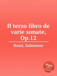 Il terzo libro de varie sonate, Op.12