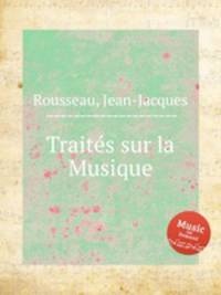 Traitеs sur la Musique