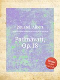 Padmvat, Op.18