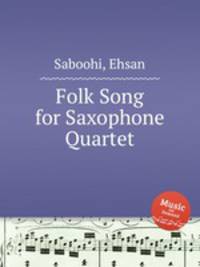 Folk Song for Saxophone Quartet
