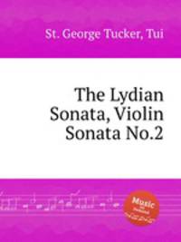 The Lydian Sonata, Violin Sonata No.2