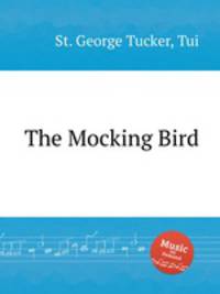 The Mocking Bird