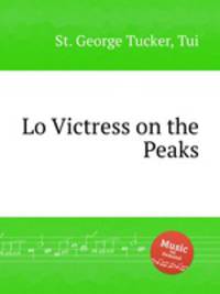 Lo Victress on the Peaks