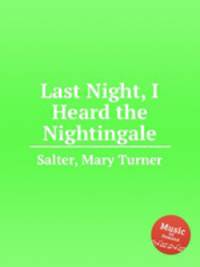 Last Night, I Heard the Nightingale
