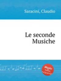 Le seconde Musiche