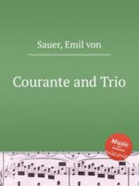 Courante and Trio